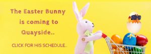 The Easter Bunny is coming to Quayside